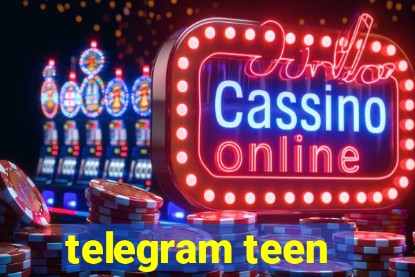 telegram teen -18